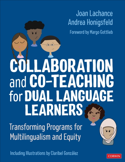 Collaboration and Co-Teaching for Dual Language Learners : Transforming Programs for Multilingualism and Equity, Paperback / softback Book