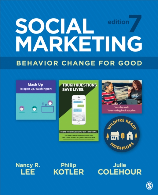 Social Marketing : Behavior Change for Good, Paperback / softback Book
