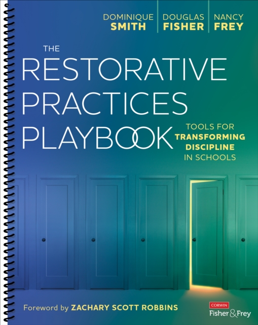 The Restorative Practices Playbook : Tools for Transforming Discipline in Schools, Spiral bound Book