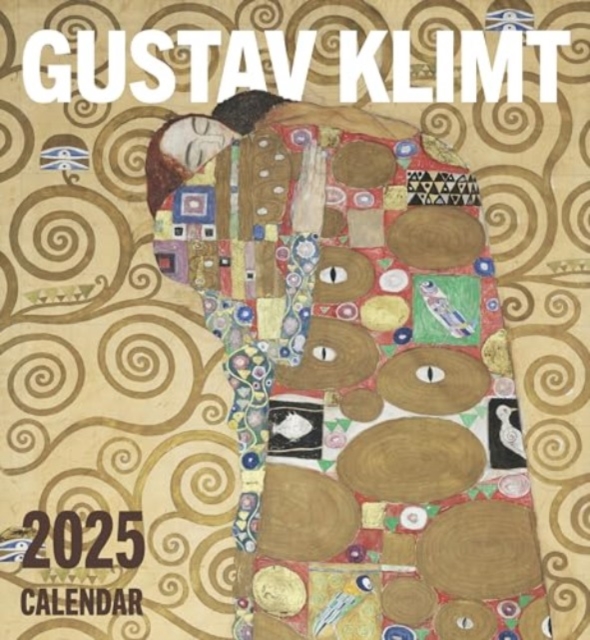 Gustav Klimt 2025 Wall Calendar, Paperback Book