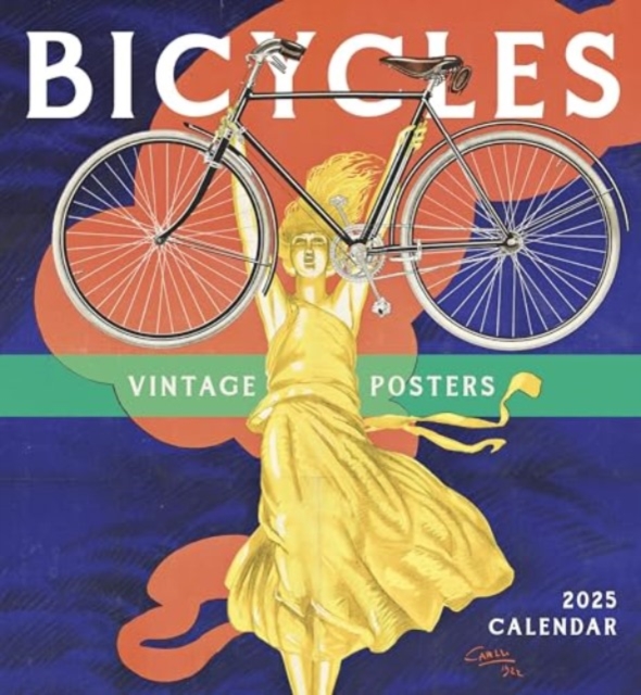 Bicycles : Vintage Posters 2025 Wall Calendar, Paperback Book