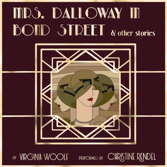Mrs. Dalloway in Bond Street &amp; Other Stories, eAudiobook MP3 eaudioBook