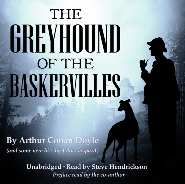 The Greyhound of the Baskervilles, eAudiobook MP3 eaudioBook