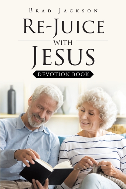 Re_Juice with Jesus : Devotion Book, EPUB eBook