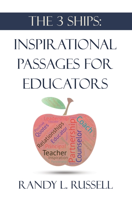 The 3 Ships: Inspirational Passages for Educators, EPUB eBook