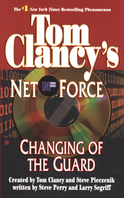 Tom Clancy's Net Force: Changing of the Guard, EPUB eBook