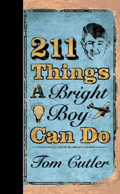 211 Things a Bright Boy Can Do, EPUB eBook