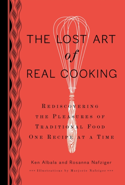 Lost Art of Real Cooking, EPUB eBook