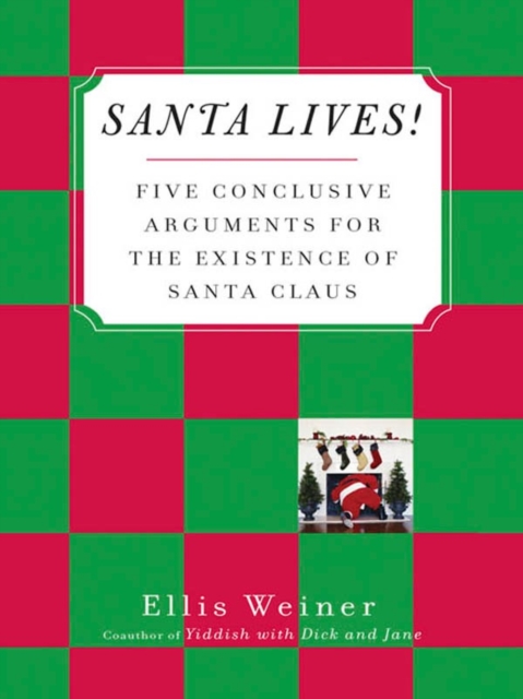 Santa Lives!, EPUB eBook