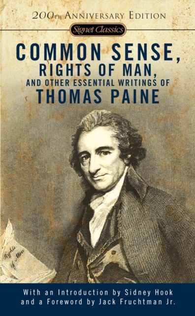 Common Sense, The Rights of Man and Other Essential Writings of ThomasPaine, EPUB eBook