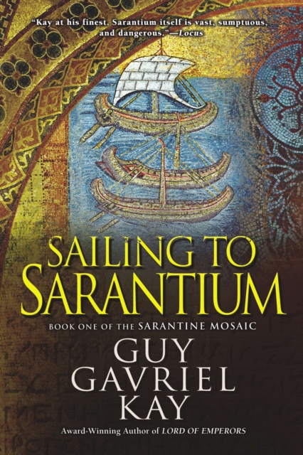 Sailing to Sarantium, EPUB eBook