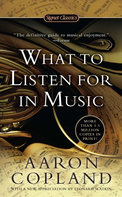 What to Listen For in Music, EPUB eBook