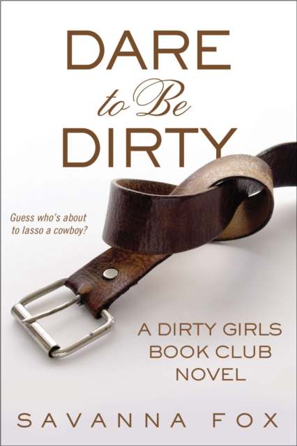 Dare to be Dirty, EPUB eBook