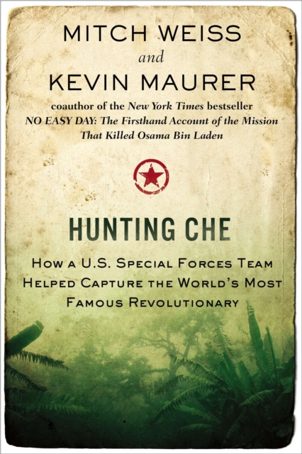 Hunting Che, EPUB eBook