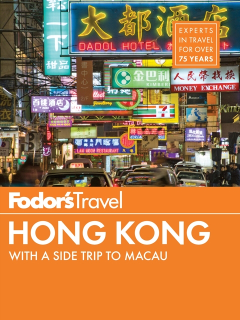 Fodor's Hong Kong : with a Side Trip to Macau, EPUB eBook