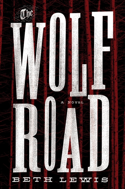 Wolf Road, EPUB eBook