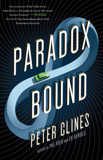 Paradox Bound : A Novel, Paperback / softback Book
