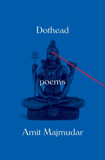 Dothead : Poems, Paperback / softback Book