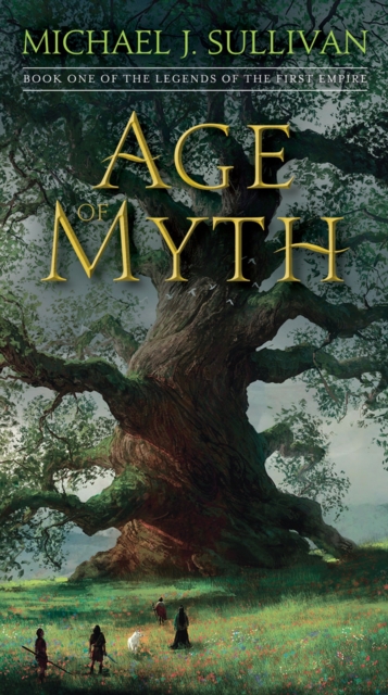 Age of Myth : Book One of The Legends of the First Empire, Paperback / softback Book