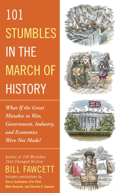 101 Stumbles in the March of History, EPUB eBook