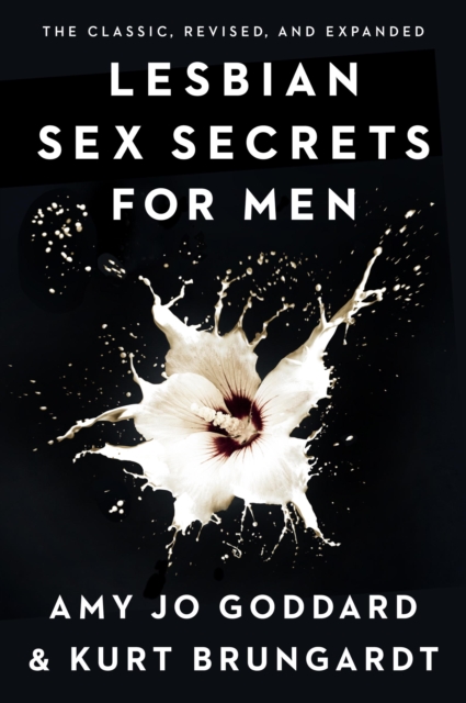 Lesbian Sex Secrets for Men, Revised and Expanded, EPUB eBook