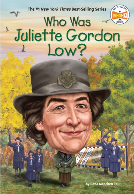 Who Was Juliette Gordon Low?, Paperback / softback Book