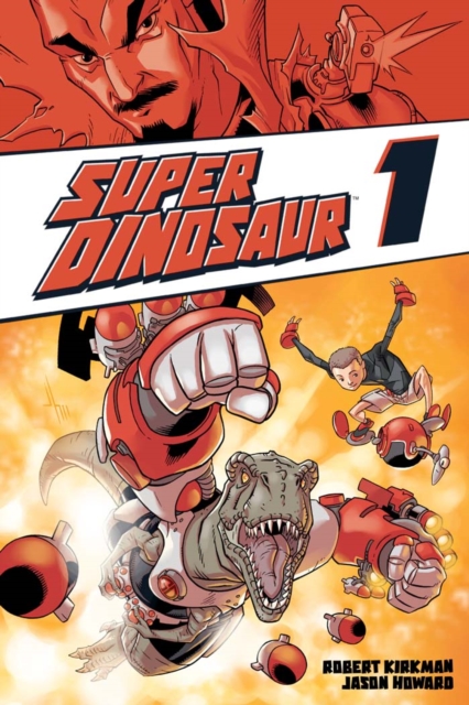 Super Dinosaur Vol. 1, EPUB eBook