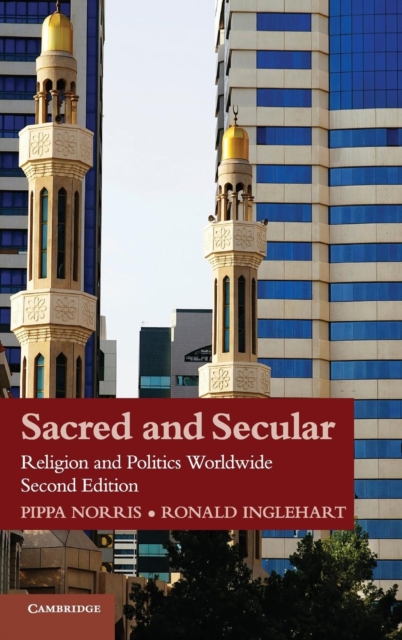 Sacred and Secular : Religion and Politics Worldwide, Hardback Book