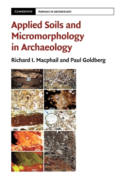 Applied Soils and Micromorphology in Archaeology, Hardback Book