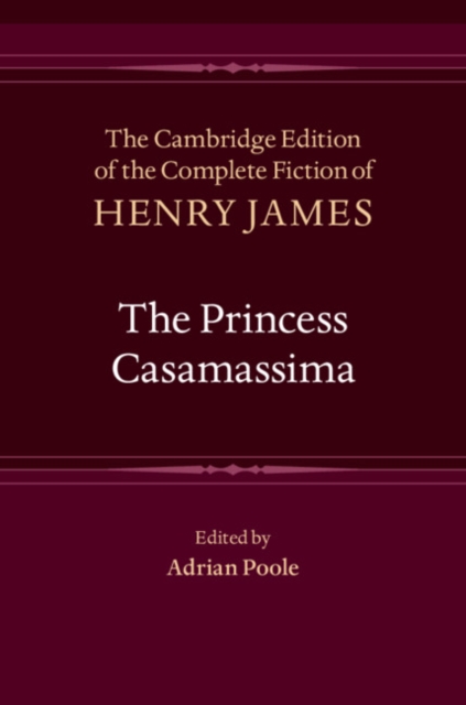 The Princess Casamassima, Hardback Book