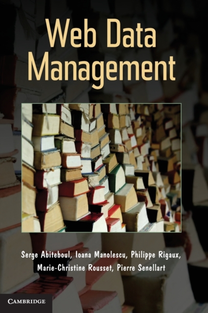 Web Data Management, Hardback Book