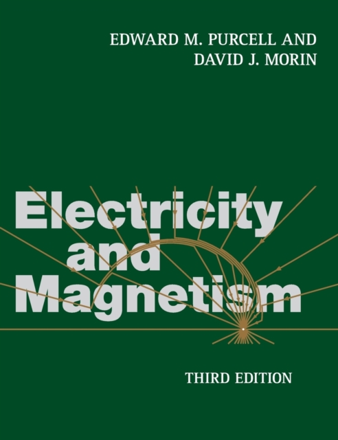 Electricity and Magnetism, Hardback Book