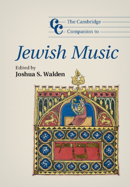 The Cambridge Companion to Jewish Music, Hardback Book