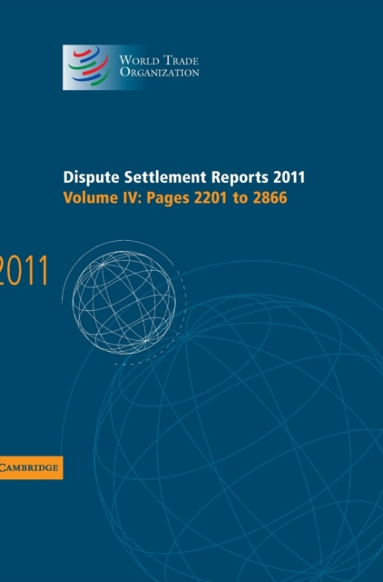 Dispute Settlement Reports 2011: Volume 4, Pages 2201-2866, Hardback Book