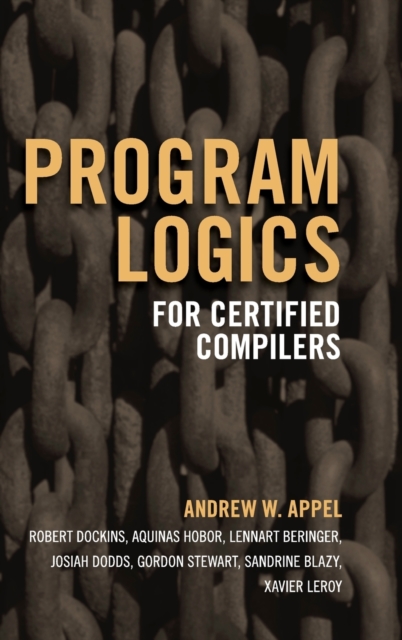 Program Logics for Certified Compilers, Hardback Book