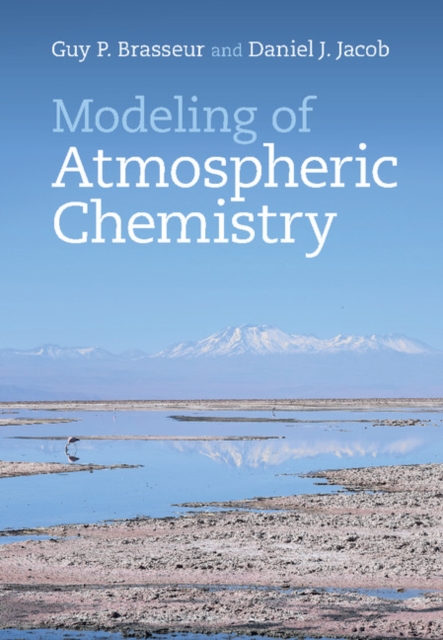 Modeling of Atmospheric Chemistry, Hardback Book