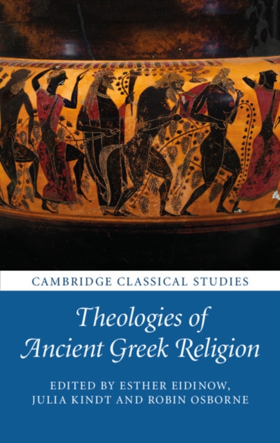 Theologies of Ancient Greek Religion, Hardback Book