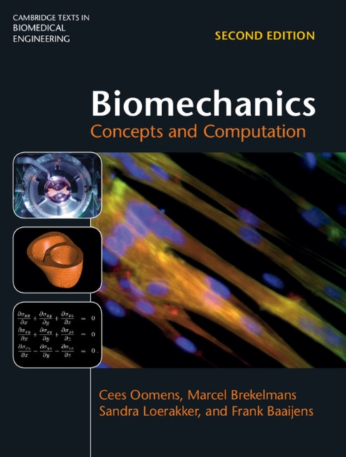 Biomechanics : Concepts and Computation, Hardback Book