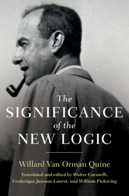 The Significance of the New Logic, Hardback Book