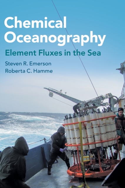 Chemical Oceanography : Element Fluxes in the Sea, Hardback Book