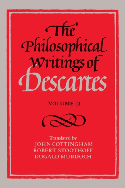 Philosophical Writings of Descartes: Volume 2, PDF eBook