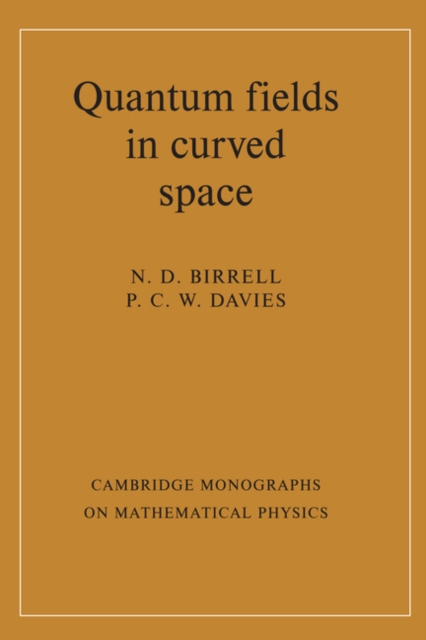 Quantum Fields in Curved Space, PDF eBook