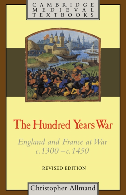 The Hundred Years War : England and France at War c.1300–c.1450, PDF eBook