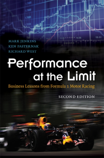 Performance at the Limit : Business Lessons from Formula 1 Motor Racing, PDF eBook
