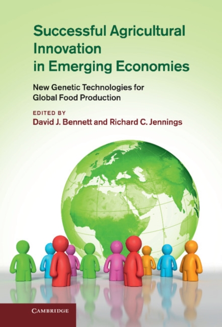 Successful Agricultural Innovation in Emerging Economies : New Genetic Technologies for Global Food Production, EPUB eBook