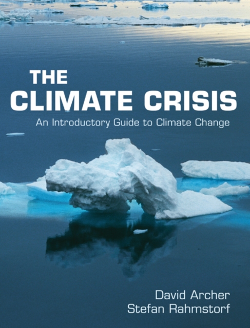 The Climate Crisis : An Introductory Guide to Climate Change, PDF eBook