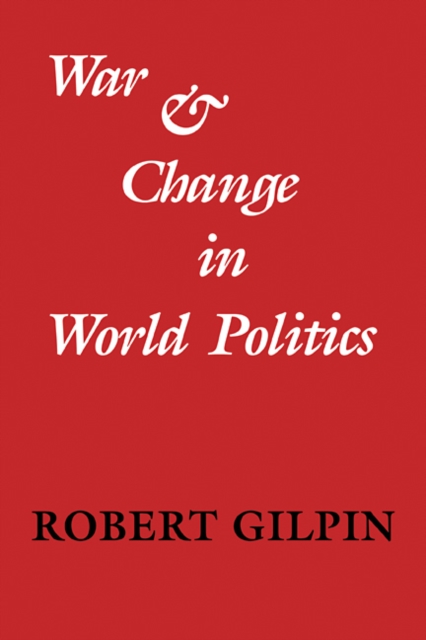 War and Change in World Politics, EPUB eBook