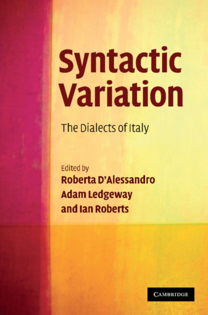 Syntactic Variation : The Dialects of Italy, Paperback / softback Book