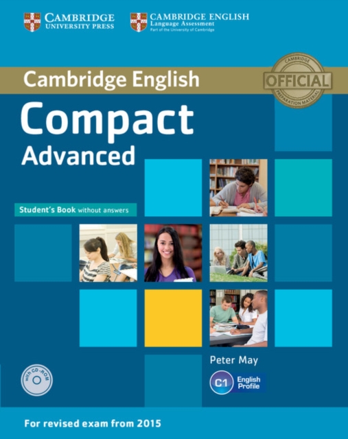 Compact Advanced Student's Book without Answers with CD-ROM, Multiple-component retail product, part(s) enclose Book