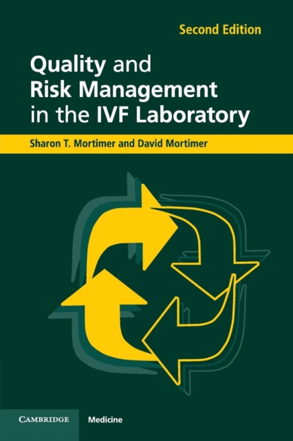 Quality and Risk Management in the IVF Laboratory, Paperback / softback Book